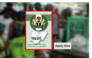 INEC Recruitment 2024/2025 Application Form Registration Portal | www.inecrecruitment.com