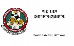 Enugu SUBEB Shortlisted Candidates 2024/2025 Complete List Download