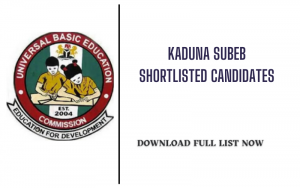 Kaduna SUBEB Shortlisted Candidates 2024/2025 Complete List Download