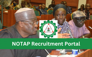 NOTAP Recruitment 2024/2025 Application Form Portal | www.notap.gov.ng